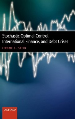 Stochastic Optimal Control, International Finance, and Debt Crises - Stein, Jerome L.