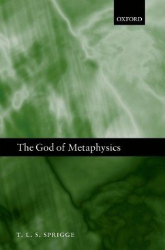 The God of Metaphysics - Sprigge, T. L. S.