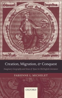 Creation, Migration, and Conquest - Michelet, Fabienne L.
