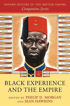 Black Experience and the Empire - Morgan, Philip D. / Hawkins, Sean (eds.)