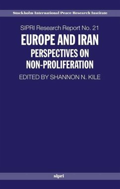 Europe and Iran: Perspectives on Non-Proliferation - Kile, Shannon N. (ed.)