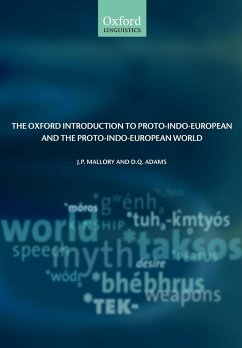 The Oxford Introduction to Proto-Indo-European and the Proto-Indo-European World - Mallory, J. P.; Adams, D. Q.