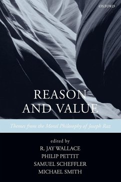 Reason and Value - Wallace, R. Jay / Pettit, Philip / Scheffler, Samuel / Smith, Michael (eds.)