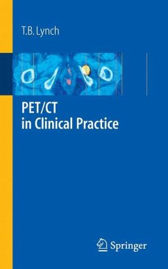 PET/CT in Clinical Practice - Lynch, T. B.