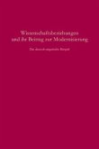 Wissenschaftsbeziehungen und ihr Beitrag zur Modernisierung