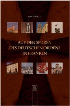 Cover Auf den Spuren des Deutschen Ordens in Franken