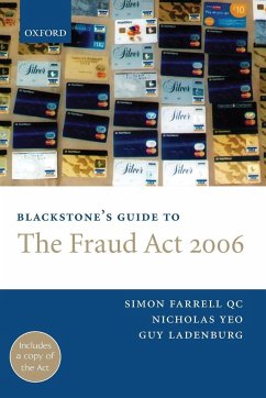 Blackstone's Guide to the Fraud ACT 2006 - Farrell, Q. C.