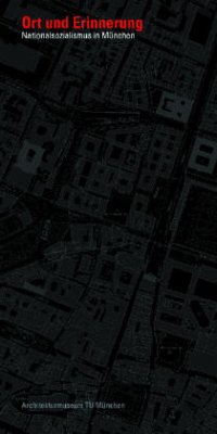 Cover Ort und Erinnerung, Nationalsozialismus in München