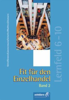 Cover Lernfeld 6-10, Lehrbuch / Fit für den Einzelhandel Bd.2