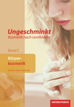 Cover Ungeschminkt - Kosmetik nach Lernfeldern