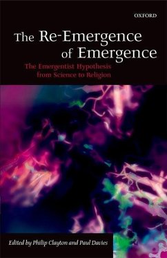 The Re-Emergence of Emergence - Clayton, Philip / Davies, Paul (eds.)