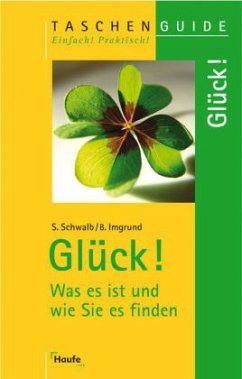 Glück! - Schwalb, Susanne; Imgrund, Barbara