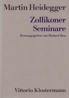 Zollikoner Seminare - Heidegger, Martin