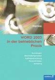 WORD 2003 in der betrieblichen Praxis