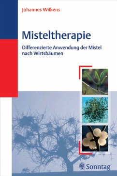 Misteltherapie - Wilkens, Johannes