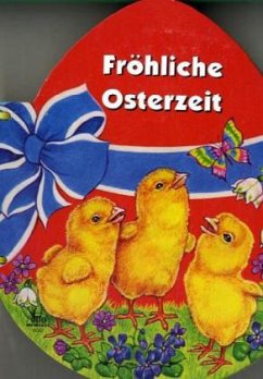 Fröhliche Osterzeit (Eiform)