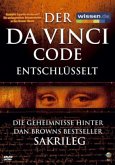 Der Da Vinci Code entschlüsselt