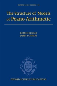 The Structure of Models of Peano Arithmetic - Kossak, Schmerl