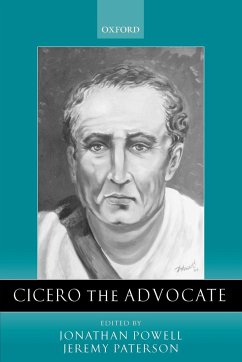 Cicero the Advocate - Powell, Jonathan / Paterson, Jeremy (eds.)