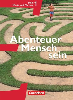 Abenteuer Mensch sein Ethik/LER Werte und Normen 5./6. Westliche Bundesländer - Berg, Manfred;Greifenberg, Maria;Hahn, Matthias