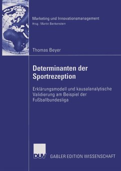 Determinanten der Sportrezeption - Beyer, Thomas