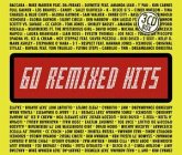 60 Remixed Hits