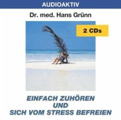 Cover Einfach zuhören und von Stress befreien