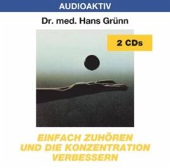 Cover Einfach zuhören und die Kozentration verbessern
