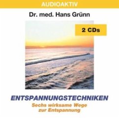 Entspannungstechniken - Grünn,Hans Dr.Med.