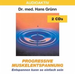 Progressive Muskelentspannung - Grünn,Hans Dr.Med.