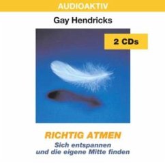 Richtig atmen - Hendricks,Gay