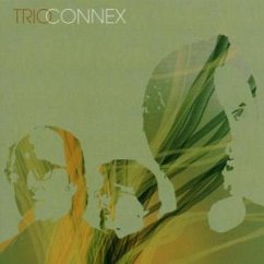 Trio Connex - Büchner,Lutz/Steen,Ph./Lücker,Björn/Trio Connex