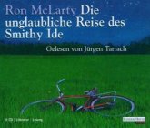 Die unglaubliche Reise des Smithy Ide