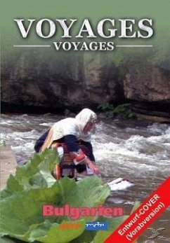 Voyages-Voyages - Bulgarien