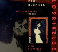 Lösrivelse (Tekster Av Edvard Munch) - Bremnes,Kari