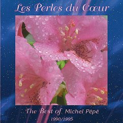 Les Perles Du Coeur - Pépé,Michel