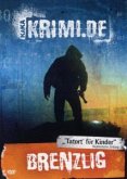Krimi.de - Vol. 3 - Brenzlig