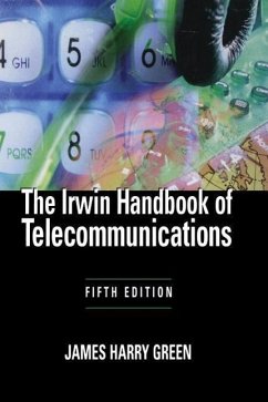The Irwin Handbook of Telecommunications, 5e - Green, James H.