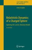 Relativistic Dynamics of a Charged Sphere