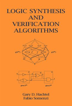 Logic Synthesis and Verification Algorithms - Hachtel, Gary D.;Somenzi, Fabio