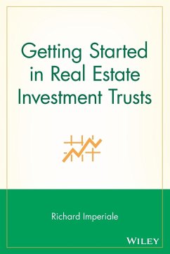 Getting Started in Real Estate Investment Trusts - Imperiale, Richard