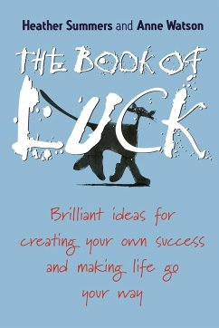 The Book of Luck - Summers, Heather;Watson, Anne