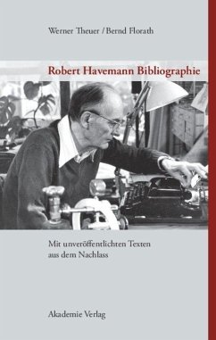 Robert Havemann Bibliographie - Theuer, Werner;Florath, Bernd