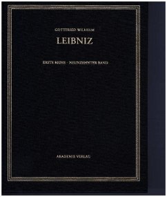 September 1700-Mai 1701 / Gottfried Wilhelm Leibniz: Sämtliche Schriften und Briefe. Allgemeiner politischer und historischer Briefwechsel Reihe 1. Allg. politischer u. his, Reihe. BAND 19 - Leibniz