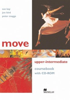 Move Upper-Intermediate. Coursbook with CD-ROM - Kay, Sue; Hird, Jon; Maggs, Peter