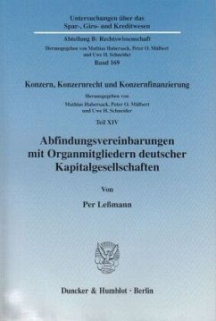 Abfindungsvereinbarungen mit Organmitgliedern deutscher Kapitalgesellschaften - Leßmann, Per
