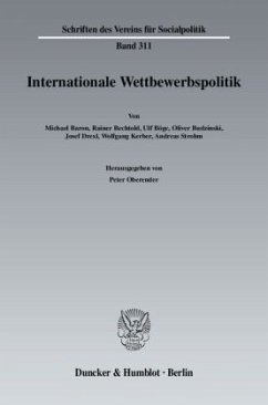 Internationale Wettbewerbspolitik. - Oberender, Peter (Hrsg.)