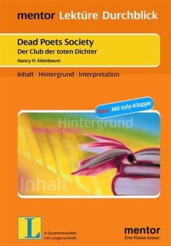 Nancy H. Kleinbaum: Dead Poets Society. Der Club der toten Dichter - Buch mit Info-Klappe - Schuth, Lydia