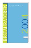 Restauratoren-Handbuch 2004 Restauratoren-Handbuch 2004