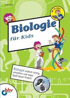 Biologie für Kids - Egger, Simon